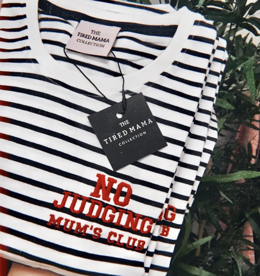 No Judging Mum's Club Stripe Tee